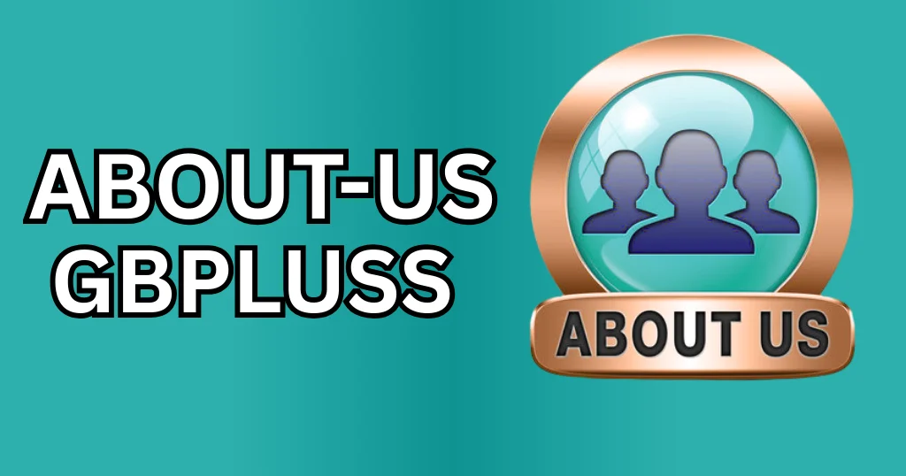 About us gbpluss