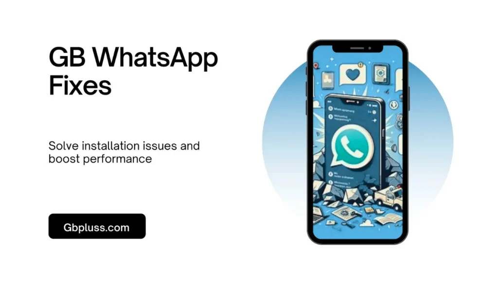 GB WhatsApp fixes